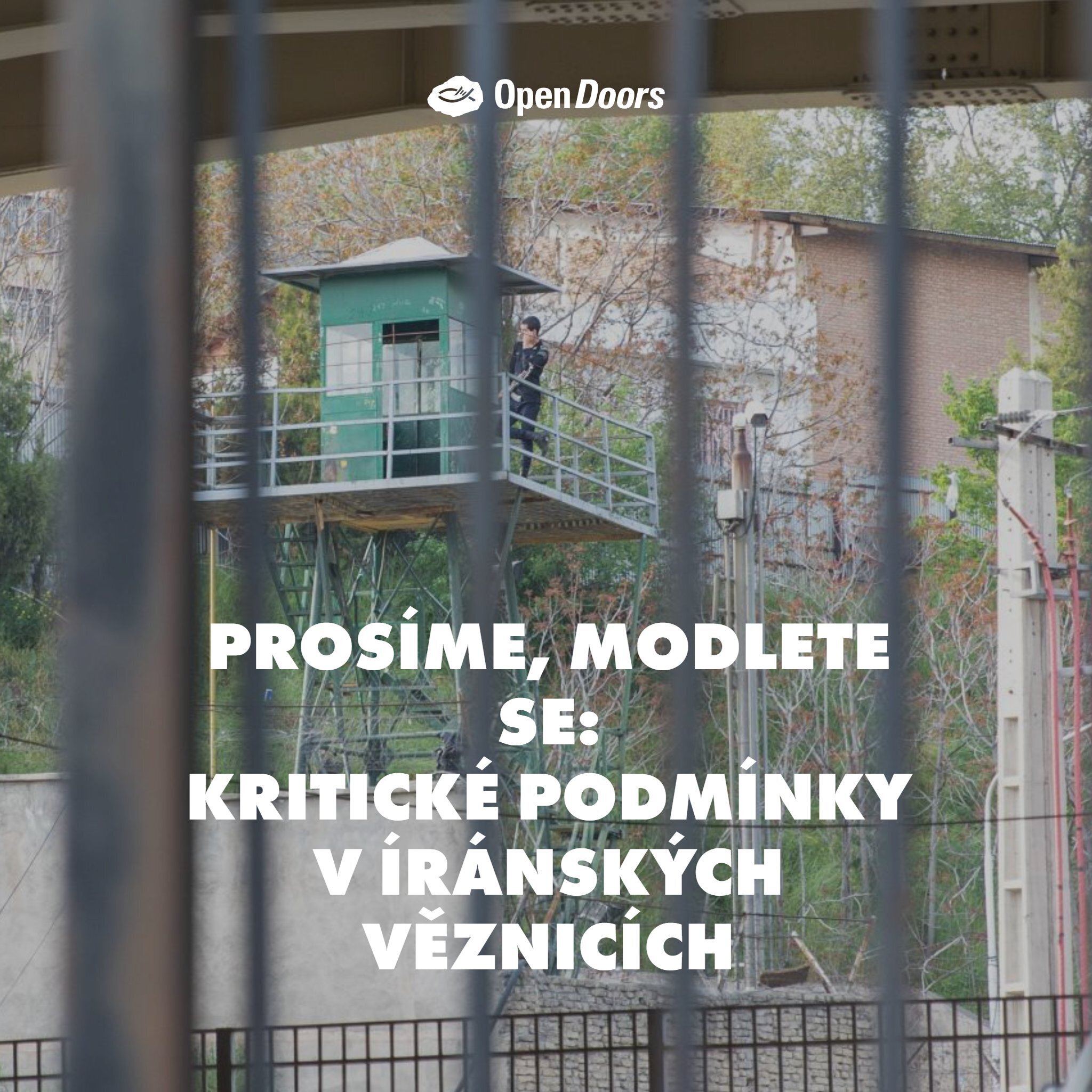 Podmínky ve věznicích v Íránu se zhoršují