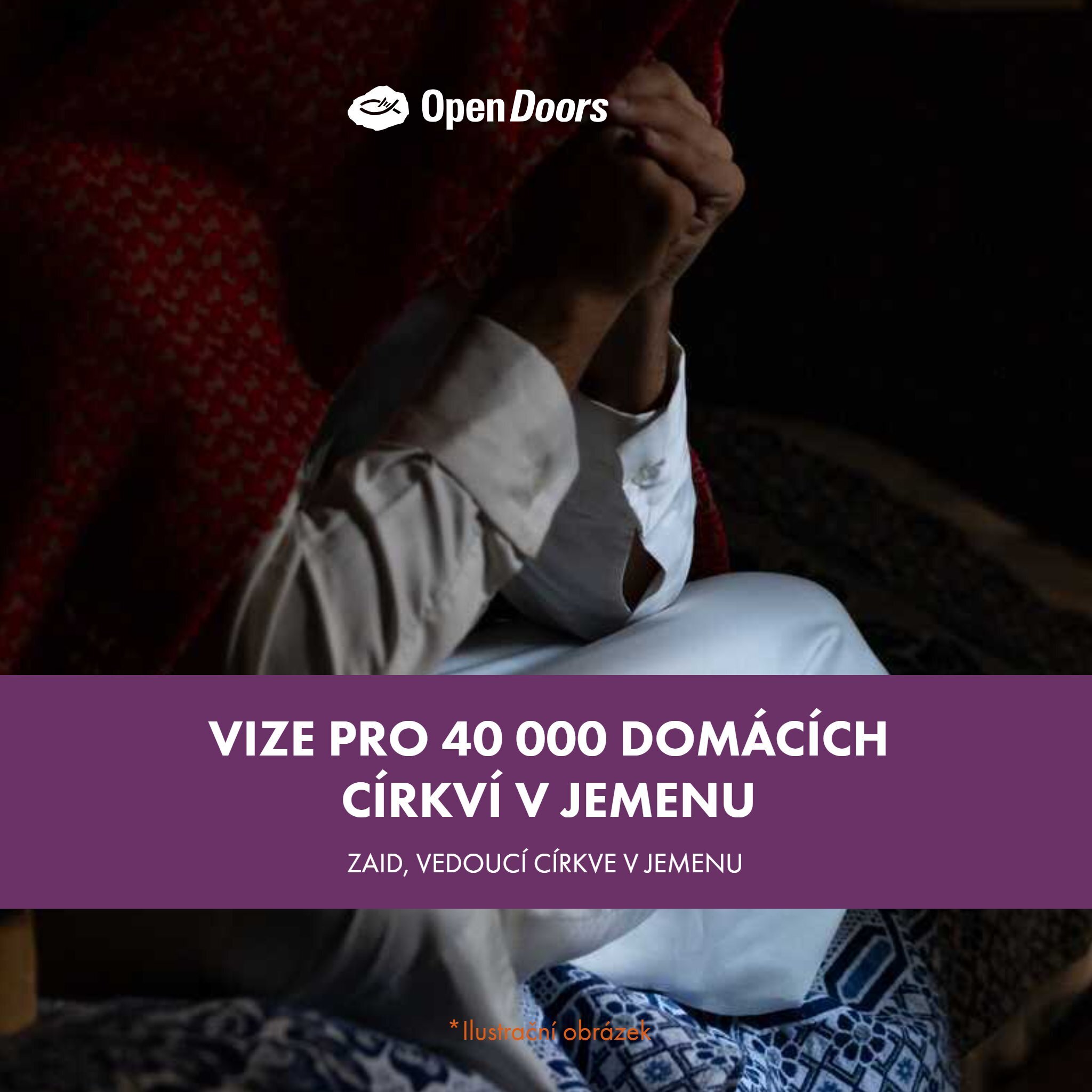 Vize založit v Jemenu 40 000 domácích církví
