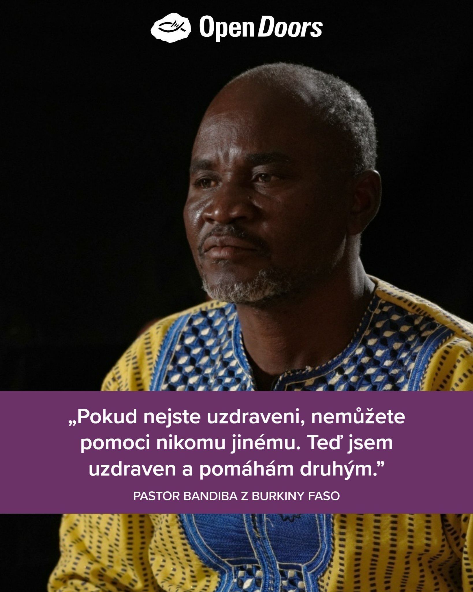 Pastor Bandiba z Burkiny Faso nachází uzdravení po násilí
