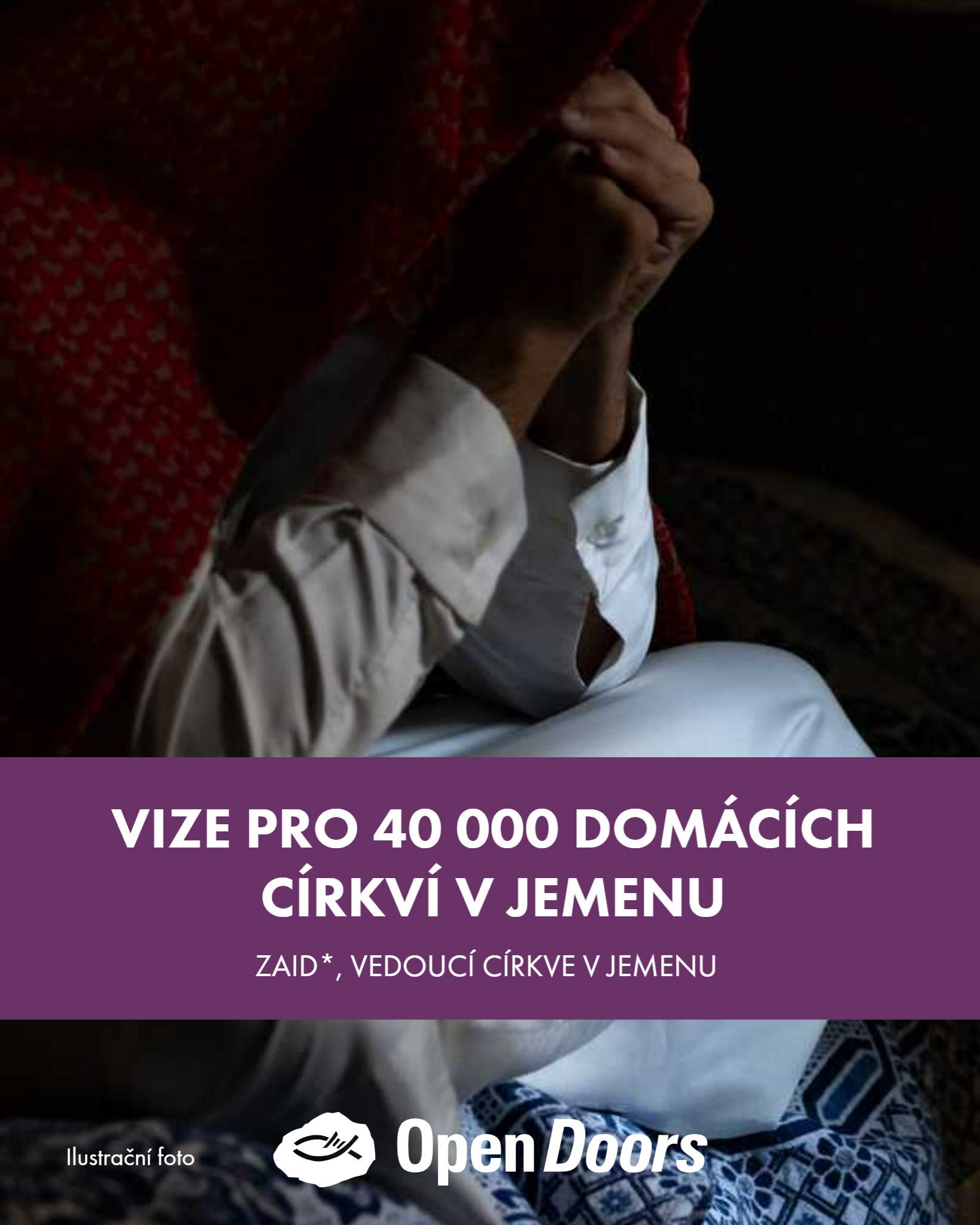 Vize založit v Jemenu 40 000 domácích církví