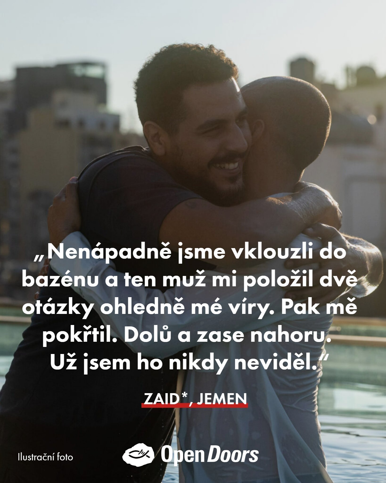 Zaid* se poprvé setkal s jiným křesťanem, když byl pokřtěn v Jemenu