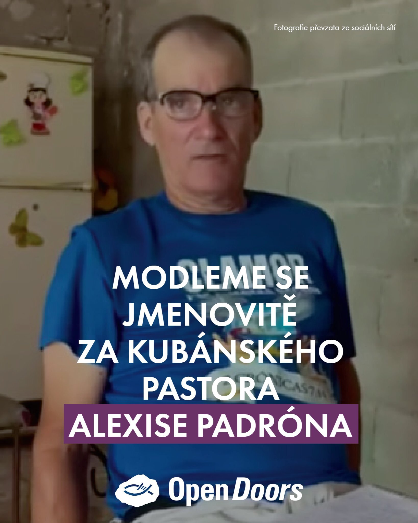 Kubánský pastor Alexis Padrón byl propuštěn z vazby, nadále však čelí obviněním