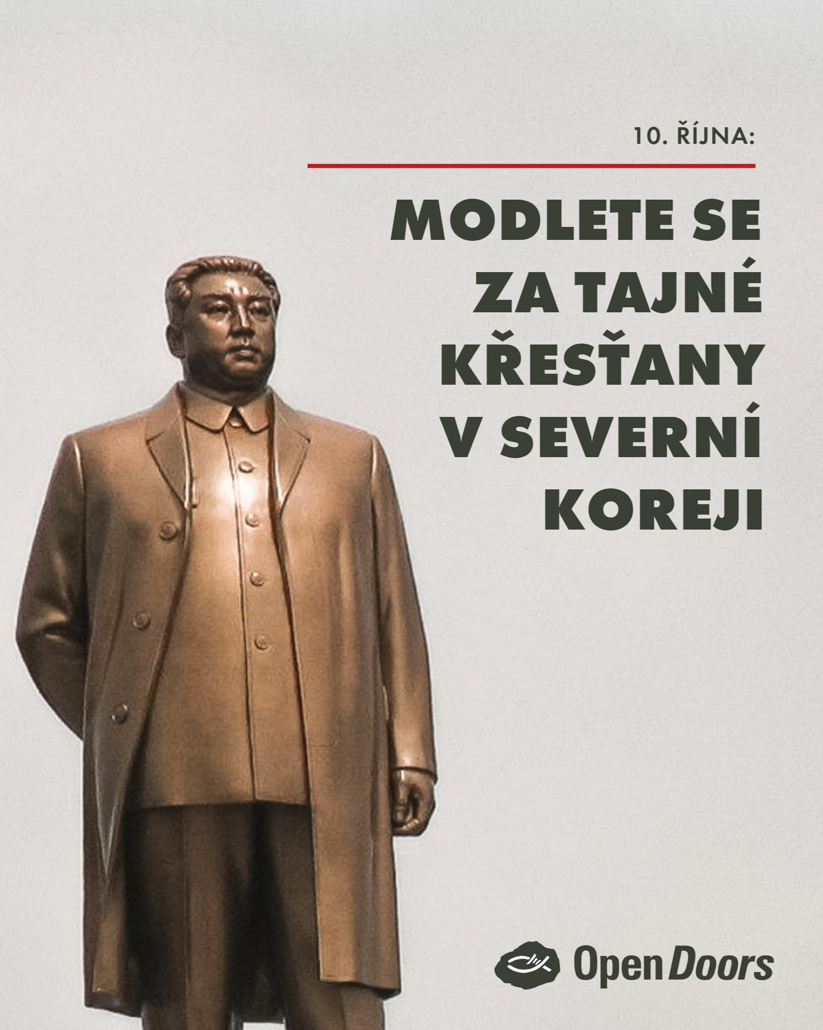 Modlete se za tajné křesťany v Severní Koreji, kteří jsou nuceni prokazovat loajalitu režimu